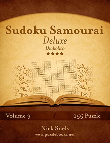 Sudoku Samurai Deluxe - Diabolico - Volume 9 - 255 Puzzle (Italian Edition)