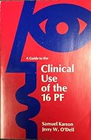 A Guide to the Clinical Use of the 16 Pf 0918296099 Book Cover