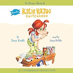 『Katie Kazoo, Switcheroo #12: No Bones About It』のカバーアート