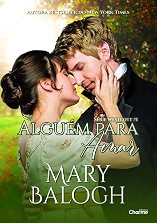 Alguém Para Amar (série Westcott - Livro 1)