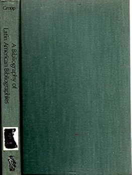Hardcover A Bibliography of Latin American Bibliographies SUPPLEMENT Book