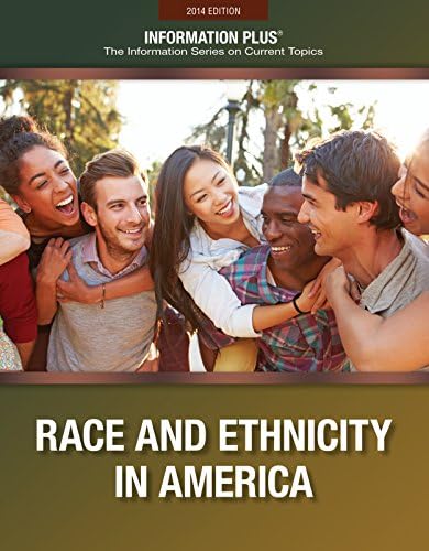 Amazon | Race and Ethnicity in America 2014 (Information Plus Reference ...
