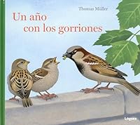 Un Ano Con Los Gorriones 8494429507 Book Cover