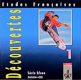  Etudes Françaises - Découvertes 1: Etudes Francaises, Decouvertes, Serie bleue, 1 Audio-CD zum Schülerbuch