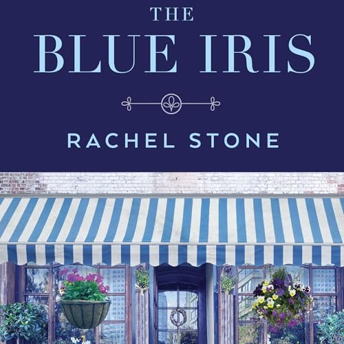 The Blue Iris by Rachel Stone episode artwork