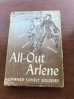 ... All-out Arlene,: A story of the girls behind the boys behind the guns, B0007E3MOA Book Cover