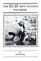 The $3.25 How to Gold Pan Book 0972612807 Book Cover