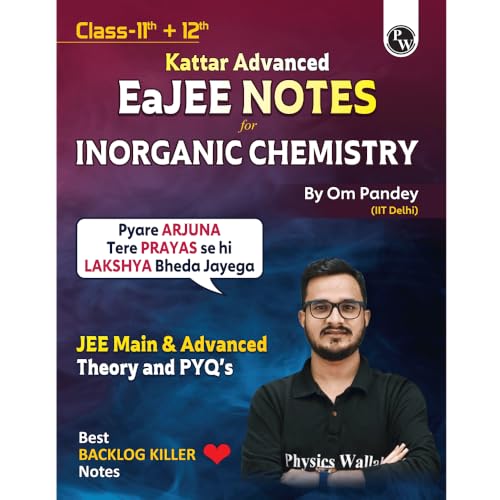Image of PW EaJEE Handwritten Notes For Inorganic Chemistry By Om Pandey | Chapterwise and Topicwise Questions | Complete JEE Main & Advanced Syllabus | Handpicked PYQs