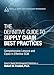 The Definitive Guide to Supply Chain Best Practices: Comprehensive Lessons and Cases in Effective SCM (Council of Supply Chain Management Professionals)