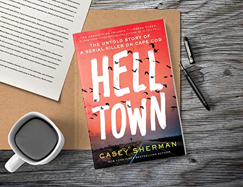 Image of Helltown: The Untold Story of a Serial Killer on Cape Cod