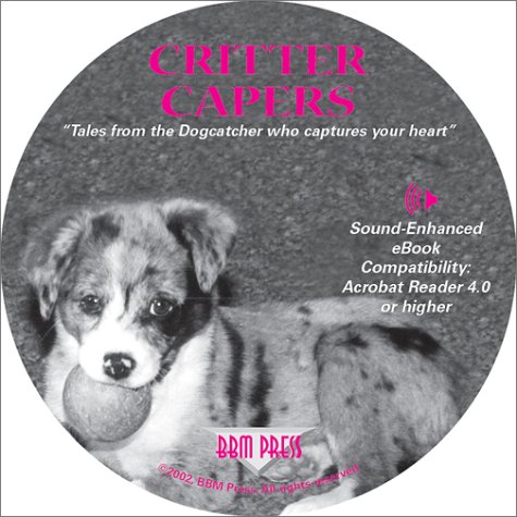 Critter Capers: Wittek, Lee: 9780972287203: Amazon.com: Books