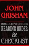 John Grisham: Complete Series Reading Order & Checklist (Great Authors Reading Order & Checklists)