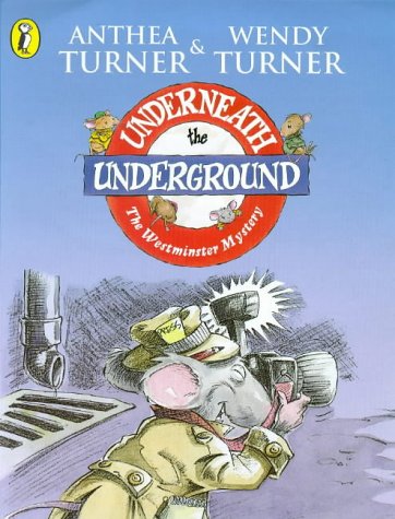 Underneath the Underground: The Westminster Mystery (2): No. 2 (Picture Puffin Story Books)