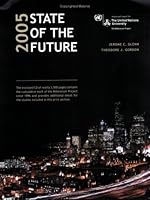 2005 State of the Future 0972205144 Book Cover