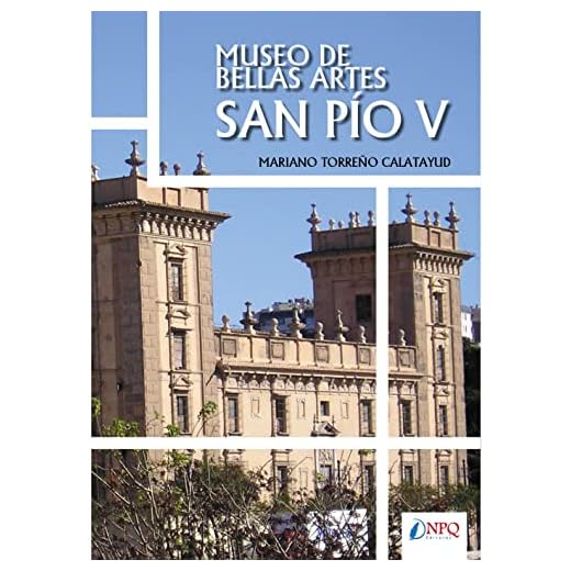 LA COLECCIÓN DE PINTURA DEL MUSEO DE BELLAS ARTES DE VALENCIA