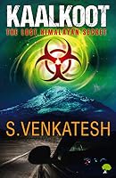 KAALKOOT The Lost Himalayan Secret 8193642457 Book Cover