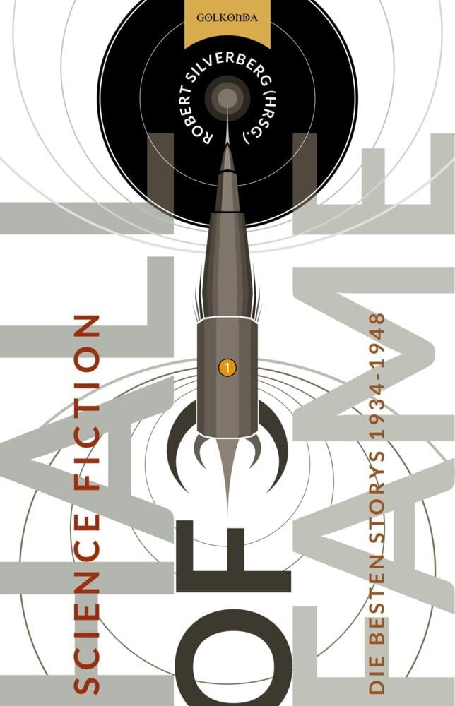 Science Fiction Hall of Fame 1: Die besten Storys 1934–1948