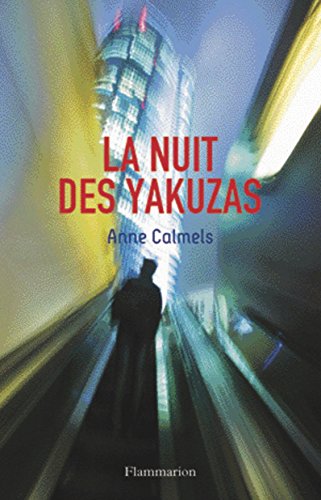 La nuit des Yakuzas La nuit des Yakuzas