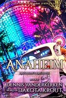 Anaheim: A Divine Dungeon Series (Artorian's Archives) 1637662572 Book Cover