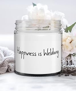 Unique Welding Gifts, Happiness is Welding, Holiday Candle For Welding