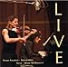 Live — Nadja Salerno-Sonnenberg & Anne-Marie McDermott