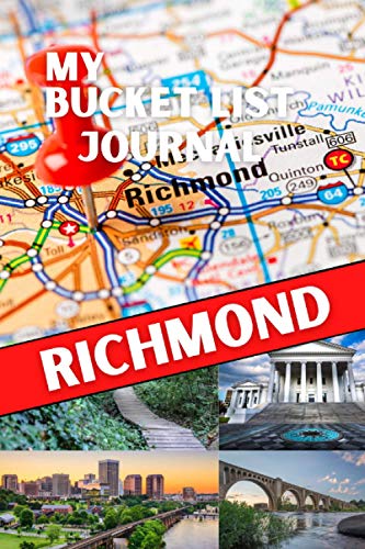 My Bucket List Journal - RICHMOND (Ultimate Bucket List Books!)