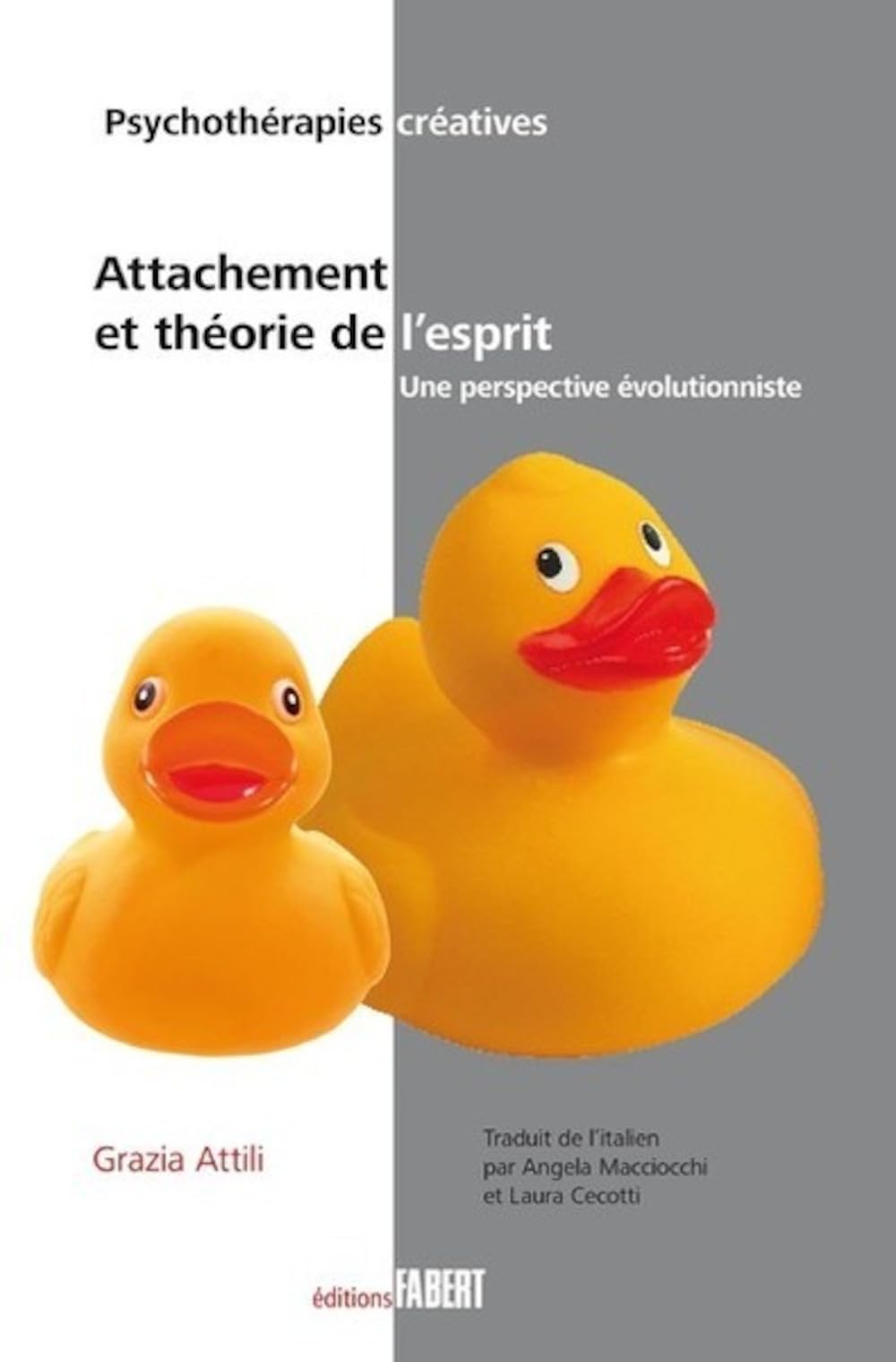 Attachement et théorie de l'esprit. Une perspective évolutionniste