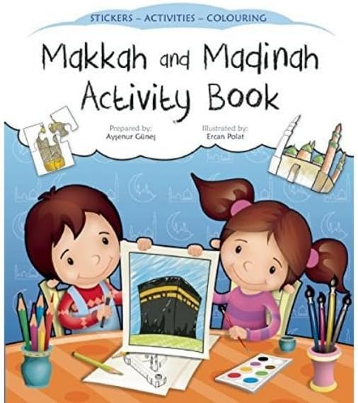 Makkah and Madinah Activity Book (Discover Islam Sticker Activity Books)