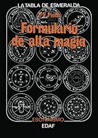 Formulario de Alta Magia (Spanish Edition) 8471665476 Book Cover