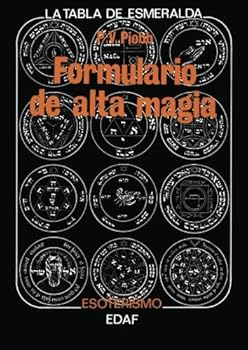 Paperback Formulario de alta magia (Spanish Edition) [Spanish] Book