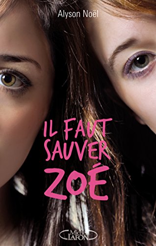 Télécharger Il faut sauver Zoé Livre eBook France