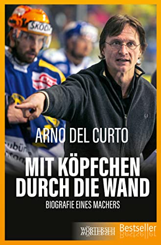 Mit Köpfchen durch die Wand - Arno Del Curto Franziska K Müller Gebunden