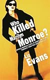 Who Killed Marilyn Monroe? (Pi Grace Smith Mysteries)