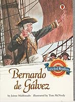 Bernardo de Galvez 0618295232 Book Cover