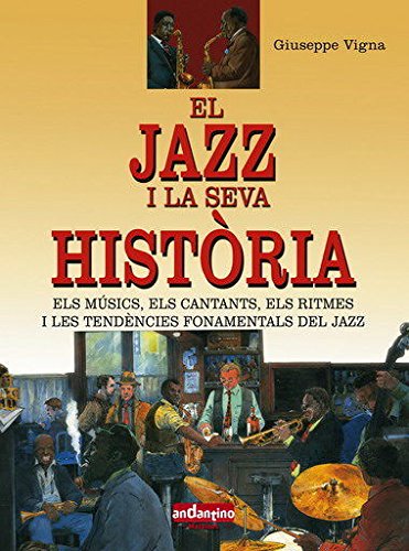 Livre sur l'histoire du jazz et ses musiciens incontournables