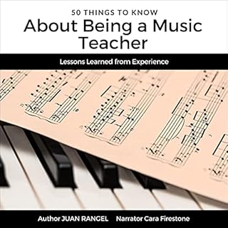 50 Things to Know About Being a Music Teacher Audiolibro Por Juan Rangel arte de portada