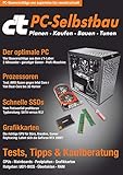 c't PC-Selbstbau (2019): Planen - Kaufen - Bauen - Tunen