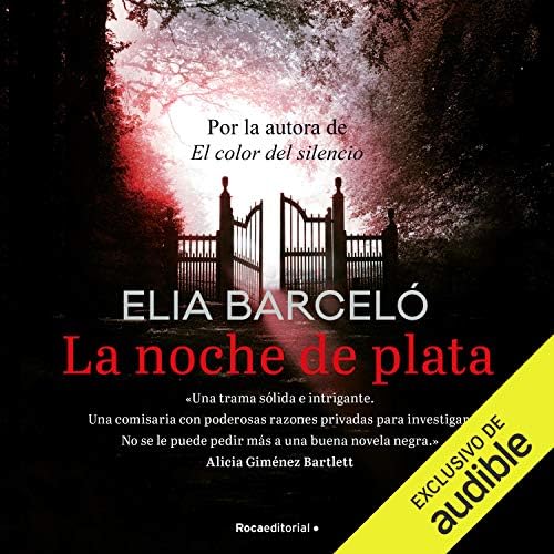 La noche de plata (Narración en Castellano)