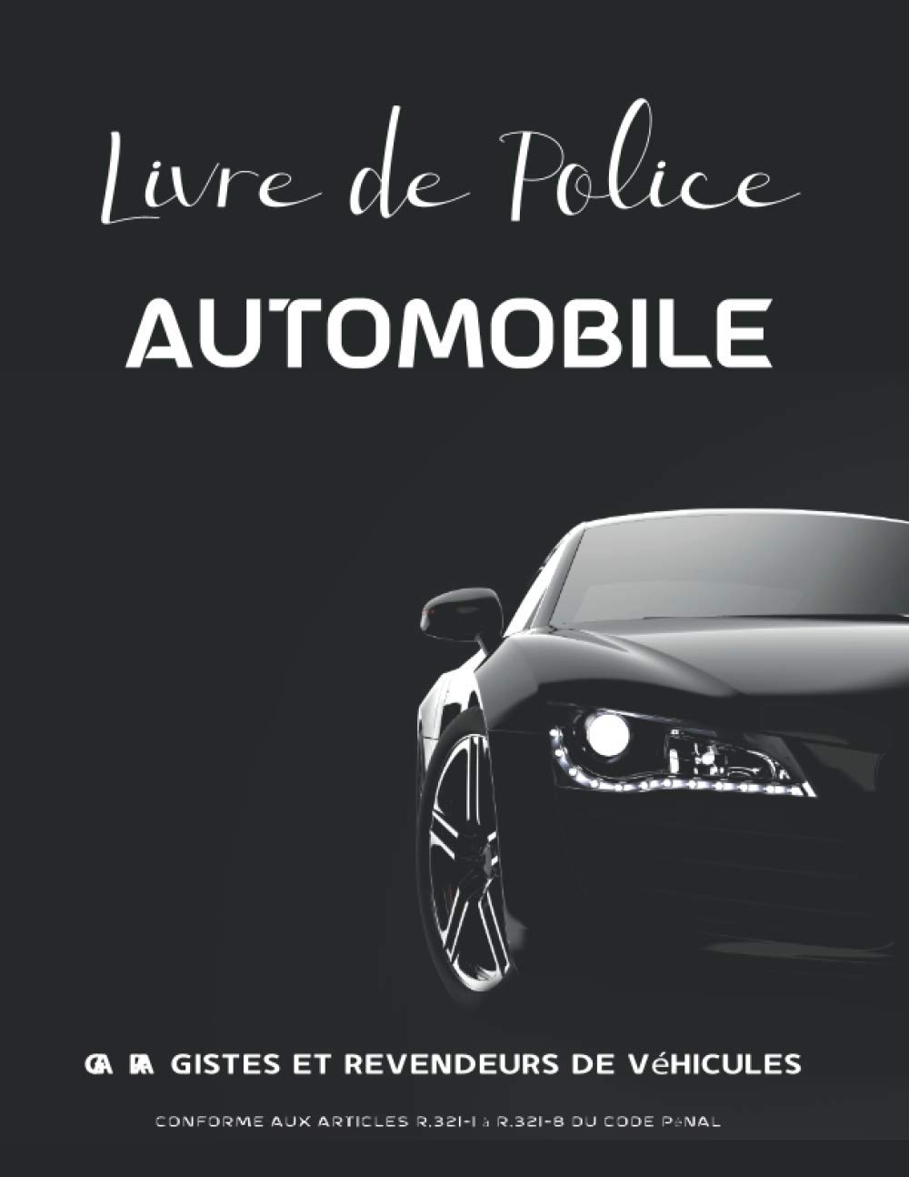 Registre D objets Mobiliers Garagistes Et Vendeurs De Véhicules D occasion