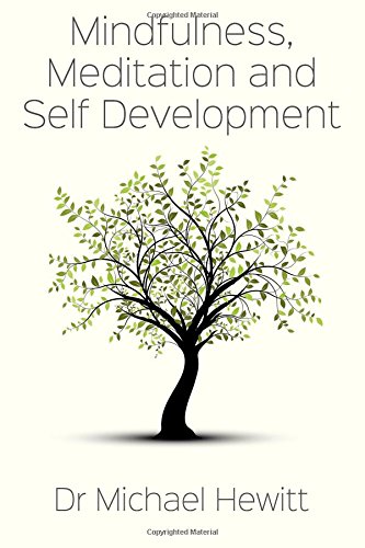 Mindfulness, meditation and self-development
