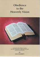 Obedience to the Heavenly Vision B000YC4YW4 Book Cover