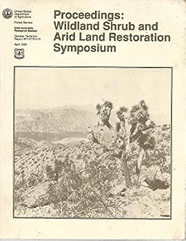 Paperback Proceedings: Wildland Shrub and Arid Land Restoration Symposium Book