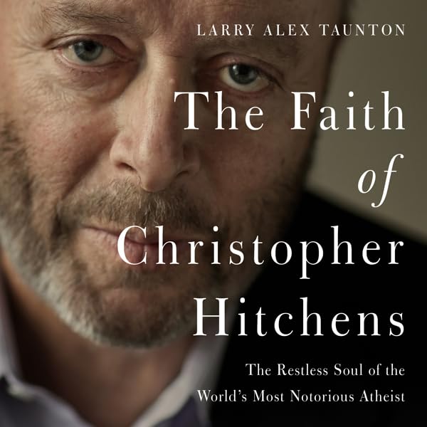 Cover art for The Faith of Christopher Hitchens
