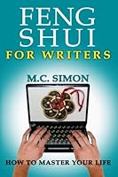 Feng Shui For Writers 151425994X Book Cover