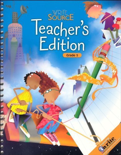 Great Source Write Souce Next Generation: Teacher Edition Grade 5 (Write Source Generation III)