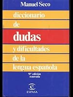 DICCIONARIO DE DUDAS Y DIFICULTADES DE LA LENGUA ESPANOLA 9684131763 Book Cover