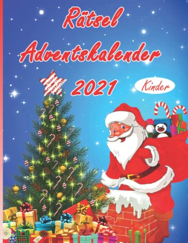 Rätsel Adventskalender 2021 Kinder: Rätsel, Ausmalen, Zeichnen, Puzzle,...