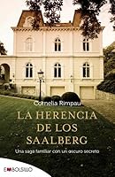 La herencia de los Saalberg : una saga familiar con un oscuro secreto 841514038X Book Cover