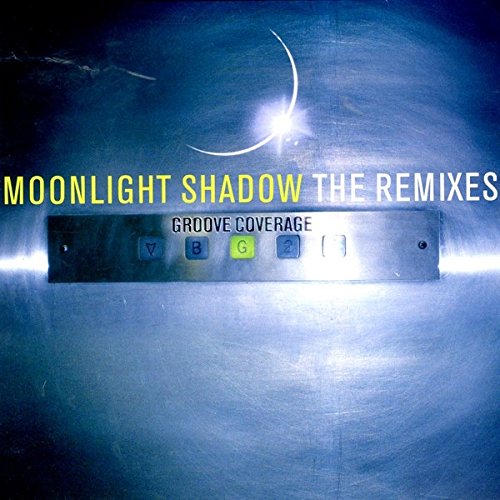 Photo de Groove Coverage - Moonlight Shadow (The Remixes) - Urban