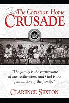 Hardcover The Christian Home Crusade Book